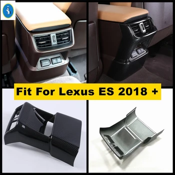 Задний Кондиционер, розетка переменного тока, вентиляционный подлокотник, Противоударная панель, накладка для Lexus ES, 2018-2023 Ремонт интерьера из углеродного волокна